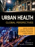 Urban Health. Global Perspectives