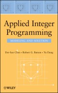 Applied Integer Programming. Modeling and Solution