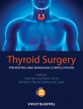 Thyroid Surgery. Preventing and Managing Complications