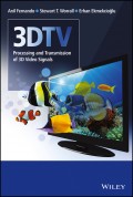 3DTV. Processing and Transmission of 3D Video Signals