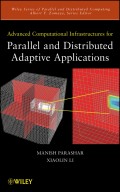 Advanced Computational Infrastructures for Parallel and Distributed Adaptive Applications