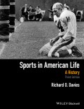 Sports in American Life. A History