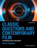 Classic Questions and Contemporary Film. An Introduction to Philosophy