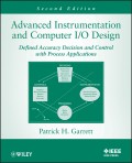Advanced Instrumentation and Computer I/O Design. Defined Accuracy Decision, Control, and Process Applications