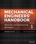 Mechanical Engineers' Handbook, Volume 1. Materials and Engineering Mechanics