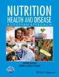 Nutrition, Health and Disease. A Lifespan Approach