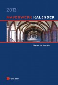 Mauerwerk-Kalender 2013. Bauen im Bestand