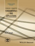 Forensic Chemistry. Fundamentals and Applications