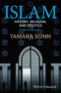 Islam. History, Religion, and Politics