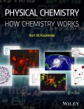 Physical Chemistry. How Chemistry Works