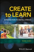 Create to Learn. Introduction to Digital Literacy