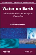 Water on Earth. Physicochemical and Biological Properties