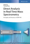Direct Analysis in Real Time Mass Spectrometry. Principles and Practices of DART-MS