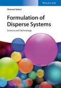 Formulation of Disperse Systems. Science and Technology
