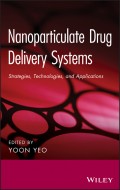 Nanoparticulate Drug Delivery Systems. Strategies, Technologies, and Applications