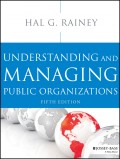 Understanding and Managing Public Organizations