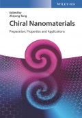 Chiral Nanomaterials. Preparation, Properties and Applications