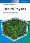 Health Physics. Radiation-Generating Devices, Characteristics, and Hazards