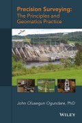 Precision Surveying. The Principles and Geomatics Practice