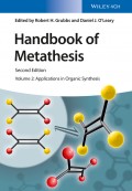 Handbook of Metathesis, Volume 2. Applications in Organic Synthesis