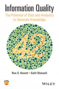 Information Quality. The Potential of Data and Analytics to Generate Knowledge