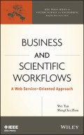 Business and Scientific Workflows. A Web Service-Oriented Approach