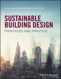 Sustainable Building Design. Principles and Practice