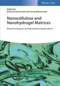 Nanocellulose and Nanohydrogel Matrices. Biotechnological and Biomedical Applications