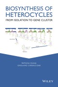 Biosynthesis of Heterocycles. From Isolation to Gene Cluster