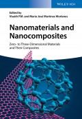 Nanomaterials and Nanocomposites. Zero- to Three-Dimensional Materials and Their Composites