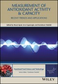 Measurement of Antioxidant Activity and Capacity. Recent Trends and Applications