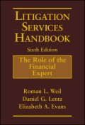 Litigation Services Handbook. The Role of the Financial Expert
