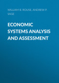 Economic Systems Analysis and Assessment. Intensive Systems, Organizations,and Enterprises