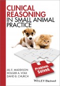 Clinical Reasoning in Small Animal Practice