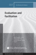 Evaluation and Facilitation. New Directions for Evaluation, Number 149