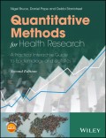 Quantitative Methods for Health Research. A Practical Interactive Guide to Epidemiology and Statistics