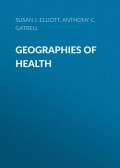 Geographies of Health. An Introduction