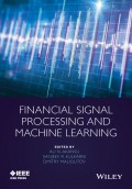 Financial Signal Processing and Machine Learning