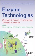 Enzyme Technologies. Pluripotent Players in Discovering Therapeutic Agent