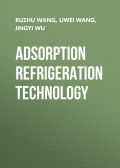 Adsorption Refrigeration Technology. Theory and Application