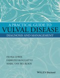 A Practical Guide to Vulval Disease. Diagnosis and Management