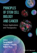 Principles of Stem Cell Biology and Cancer. Future Applications and Therapeutics
