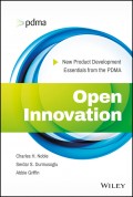 Open Innovation. New Product Development Essentials from the PDMA