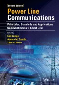 Power Line Communications. Principles, Standards and Applications from Multimedia to Smart Grid
