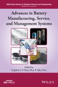 Advances in Battery Manufacturing, Service, and Management Systems