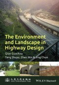 The Environment and Landscape in Motorway Design