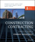 Construction Contracting. A Practical Guide to Company Management