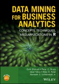 Data Mining for Business Analytics. Concepts, Techniques, and Applications in R