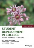 Student Development in College. Theory, Research, and Practice