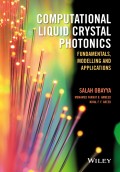 Computational Liquid Crystal Photonics. Fundamentals, Modelling and Applications